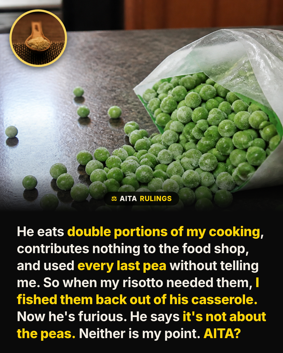 I Stole Peas From My Partner's Casserole and He Lost His Mind