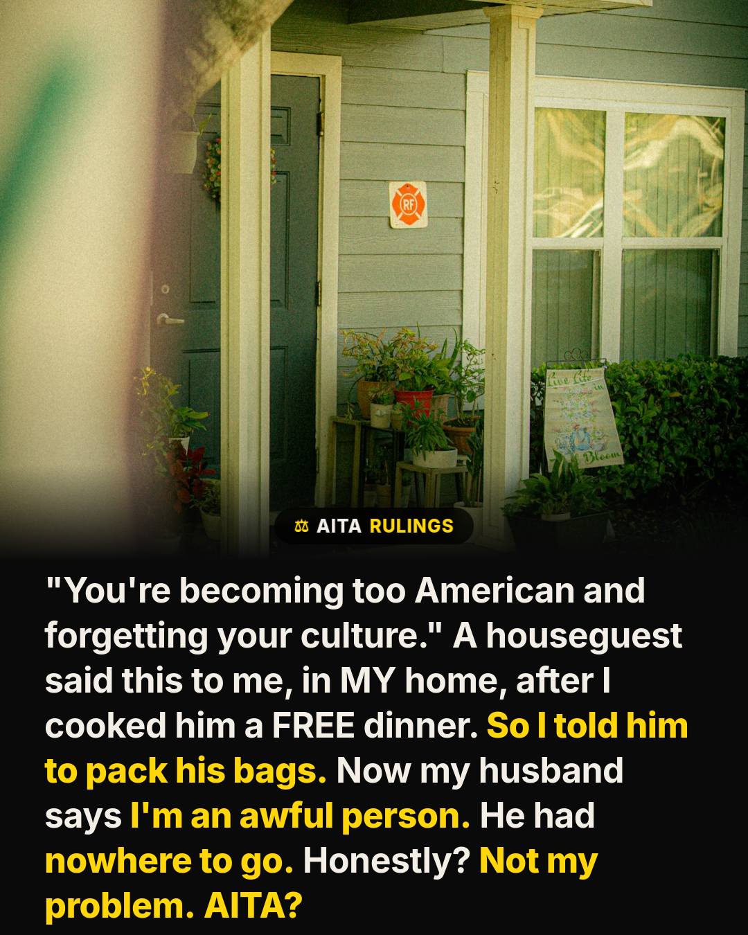 She Kicked Out Her Husband's Best Friend Mid-Stay, Was She Right?