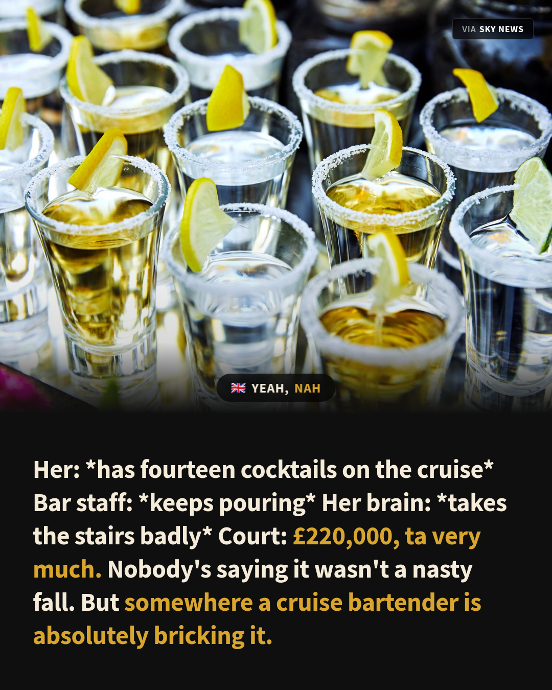 Cruise Line Keeps Pouring, Passenger Takes a Tumble, Judge Awards £220K